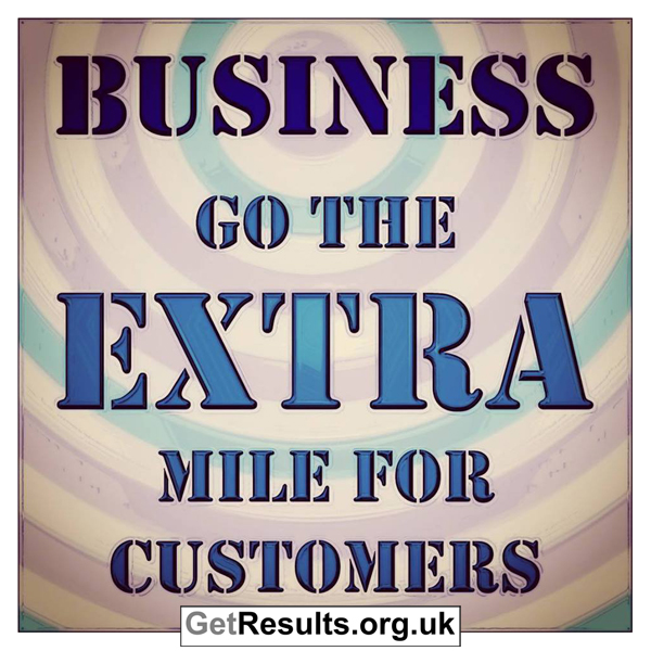 Get Results: go the extra mile
