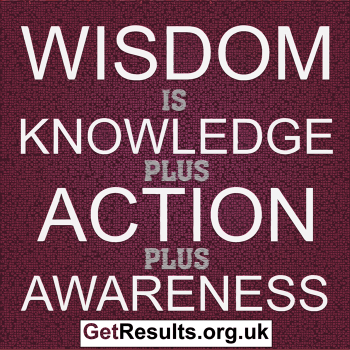 Get Results: wisdom