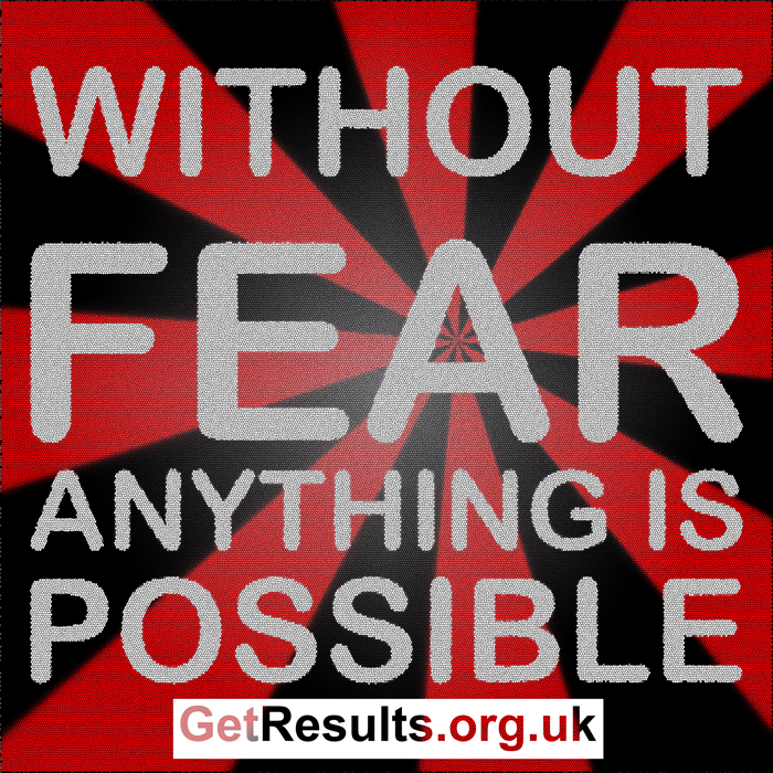 Get Results: without fear