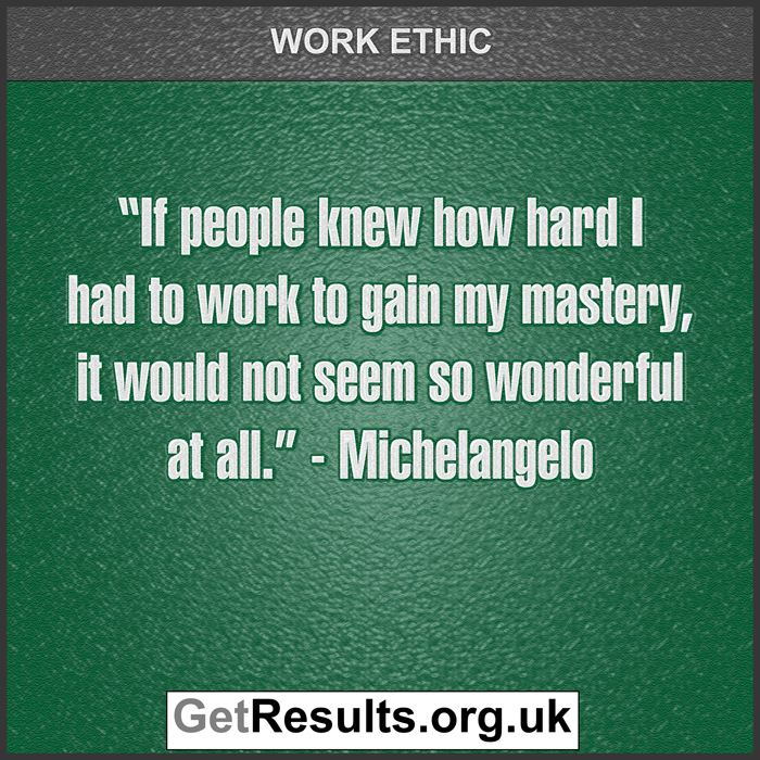 Get Results: work ethic