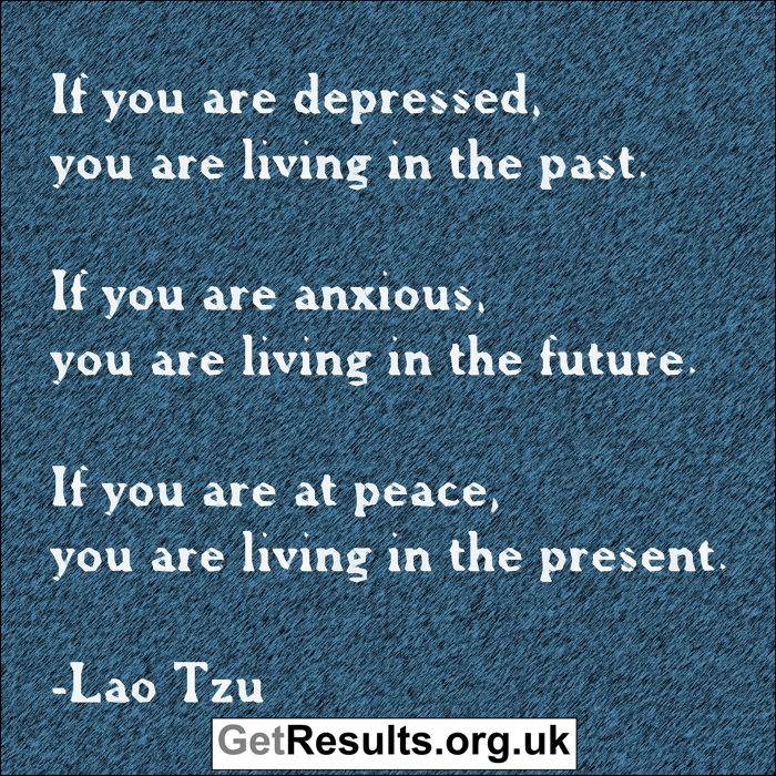 Get Results:at peace in the present