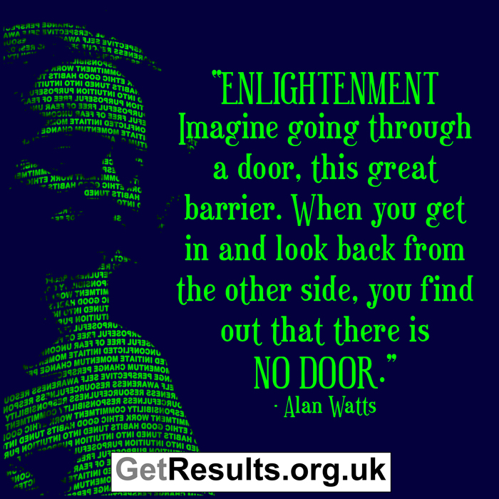 Get Results: Alan Watts Enlightenment quote