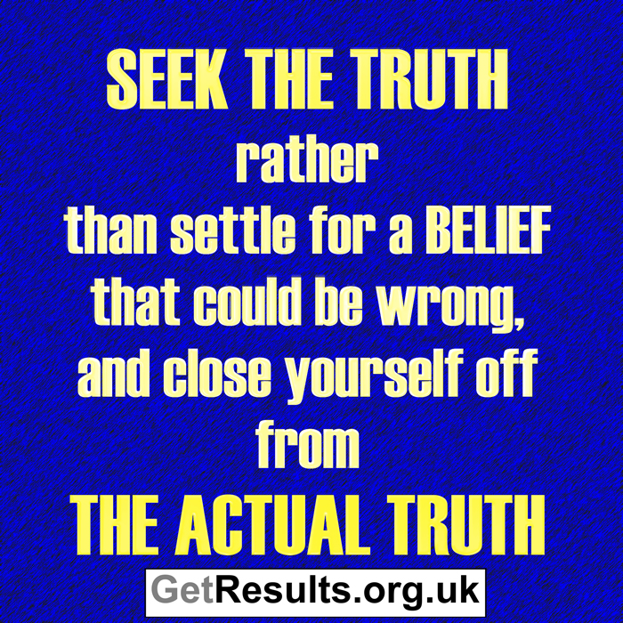 Get Results: seek the truth